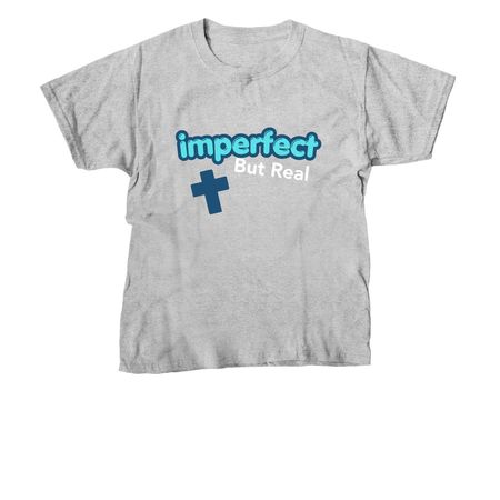 Imperfect but Real, a Sport Grey Youth Unisex Tee