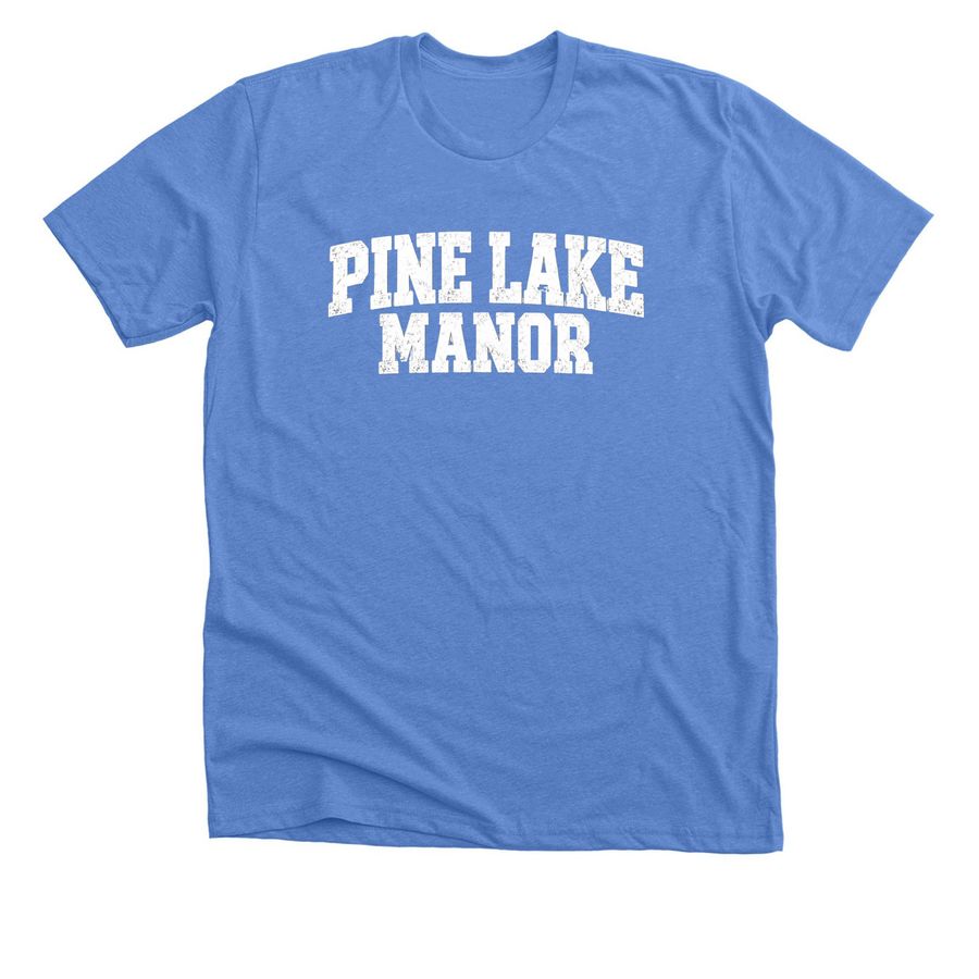 Pine Lake Manor - Classic Block in White, a Heather Columbia Blue Premium Unisex Tee