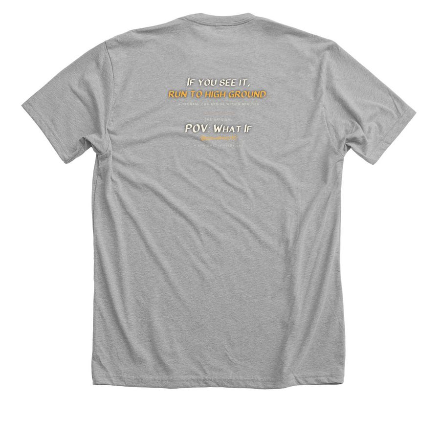 POV: What If ? Disaster Relief, a Athletic Heather Premium Unisex Tee (back-view)