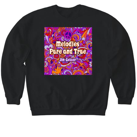 Melodies Pure and True, a Black Softstyle Crewneck Sweatshirt