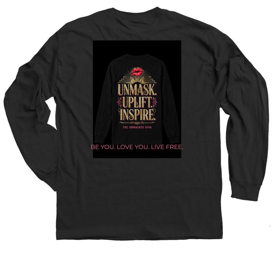 Unmask. Uplift. Inspire. Long Sleeve, a Black Classic Long Sleeve Tee (back-view)