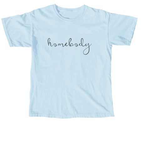 homebody, a Chambray Comfort Colors Unisex Tee