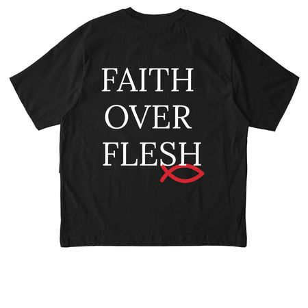 Faith over flesh, a Black Stanley/Stella Unisex Freestyler Heavyweight Tee (back-view)