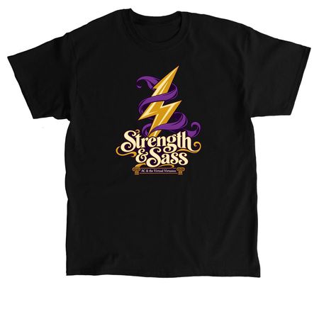 Strength & Sass, a Black Classic Unisex Tee
