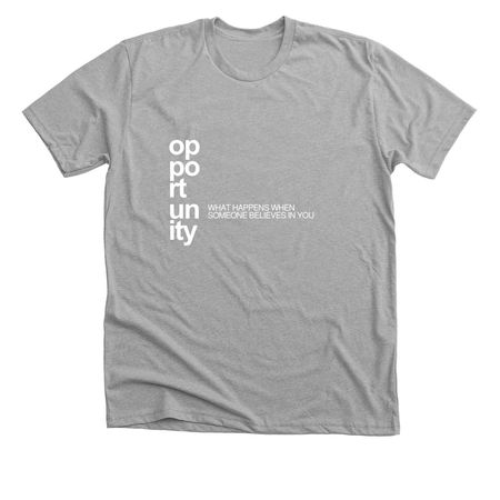 Opportunity Shirt, a Athletic Heather Premium Unisex Tee