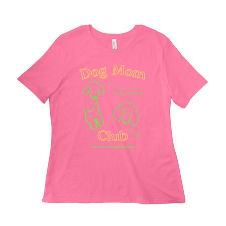 Dog Mom Club (Street Dog Edition), a Charity Pink Women?s Relaxed Cotton Tee