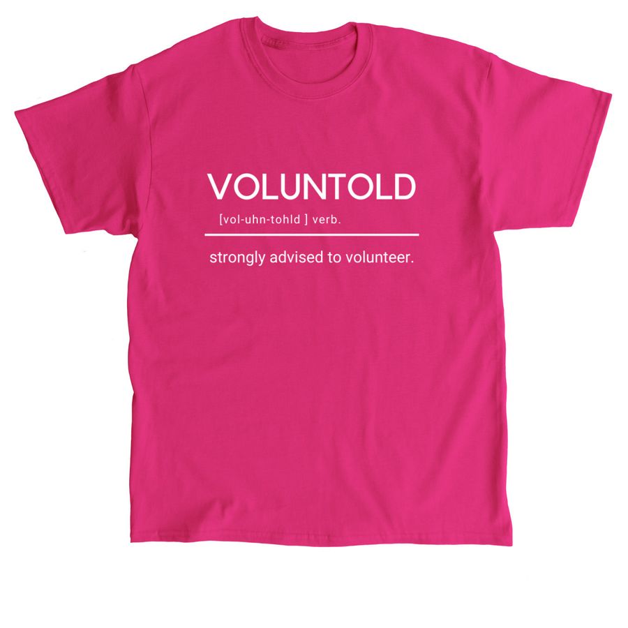 GFWC Voluntold T-Shirt, a Heliconia Classic Unisex Tee