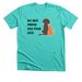 My Best Friend Has Four Legs&nbsp;, a Heather Sea Green Premium Unisex Tee