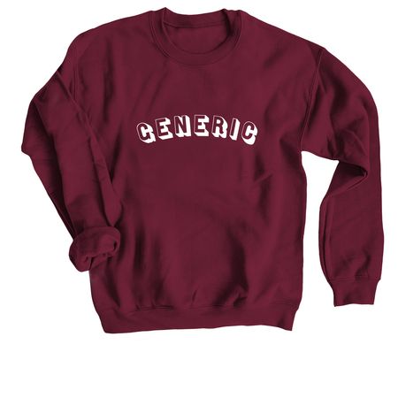 GENERIC maroon sweatshirt, a Maroon Crewneck Sweatshirt