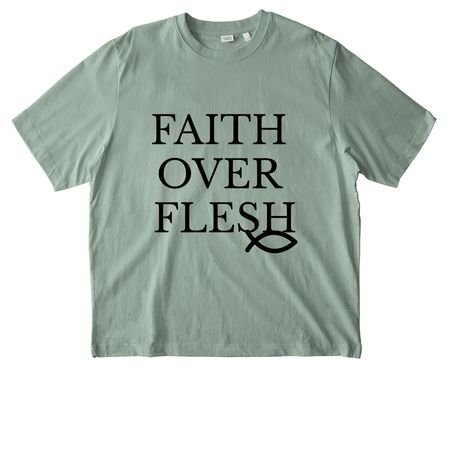 FAITH OVER FLESH, a Aloe Stanley/Stella Unisex Freestyler Heavyweight Tee