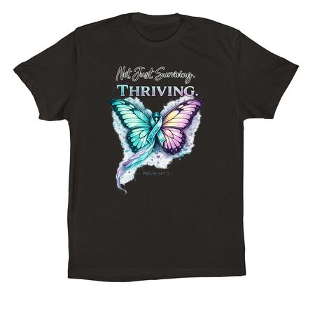 Not just Surviving. Thriving., a Black Premium Cotton Tee