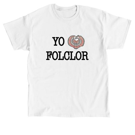 Yo Amo Folclor, a White Classic Unisex Tee