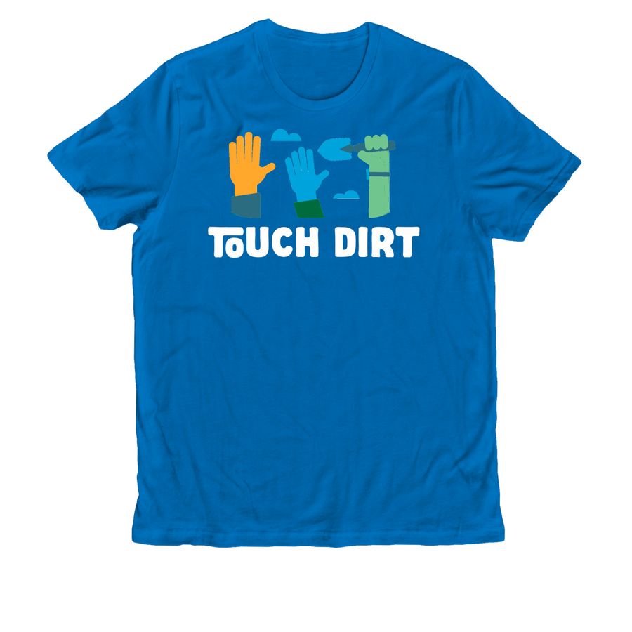Friends of Trees ~ Touch Dirt, a Beacon Blue Allmade Organic Cotton Unisex Tee