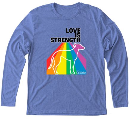 Love Is Strength, a Vintage Royal Triblend Long Sleeve Tee