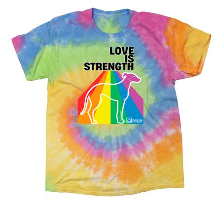Love Is Strength, a Eternity Classic Tie Dye Tee