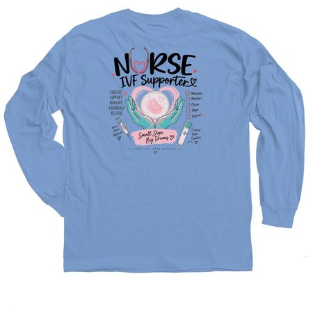 Nurse-IVF Supporter, a Carolina Blue Classic Long Sleeve Tee
