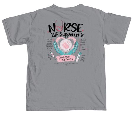 Nurse-IVF Supporter, a Granite Comfort Colors Unisex Tee