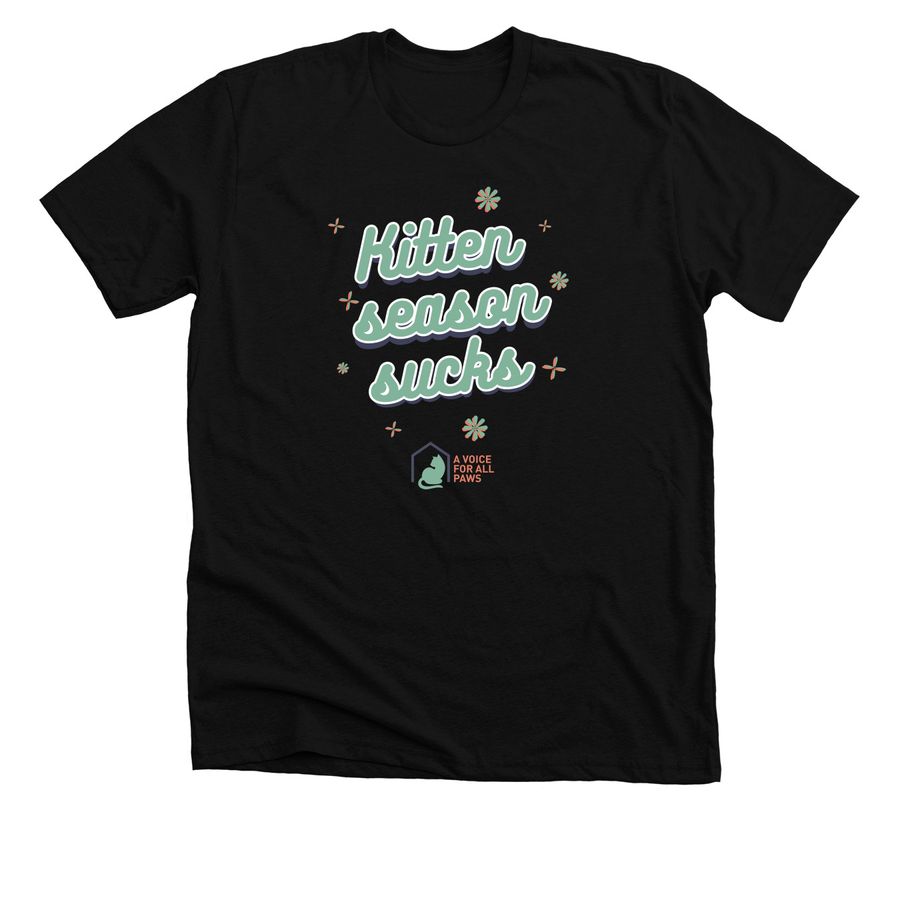 Kitten Season Sucks, a Solid Black Blend Premium Unisex Tee
