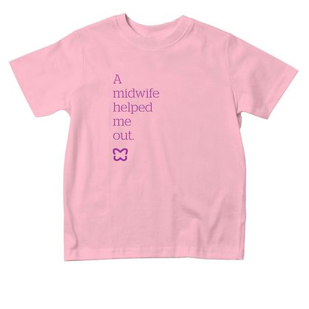 A midwife helped me out (Toddler), a Pink Toddler Tee