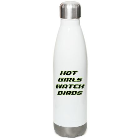 Hot Girls Watch Birds, a White Stainless Steel Water Bottle