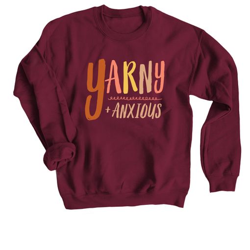 Yarny + Anxious Maroon Sweatshirt