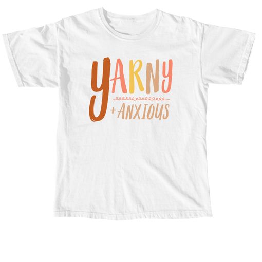 Yarny + Anxious White Comfort Colors Tee