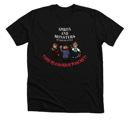This is a Horror Podcast!, a Solid Black Blend Premium Unisex Tee