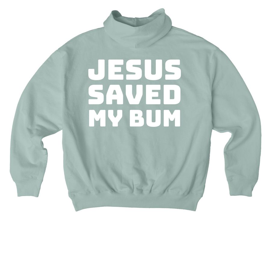 Jesus saved my bum, a Aloe Stanley/Stella Cooper Dry Pullover Hoodie (back-view)