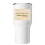 Live Intentionally tumbler, a White Insulated Tumbler (back-view)