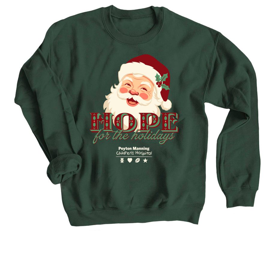 Hope for the Holidays, a Forest Crewneck Sweatshirt