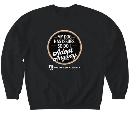 Adopt Anyway, a Black Softstyle Crewneck Sweatshirt