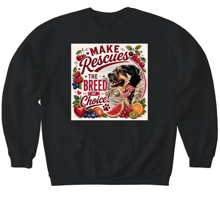 Make Rescues The Breed Of Choice With Fruity&nbsp;, a Black Softstyle Crewneck Sweatshirt