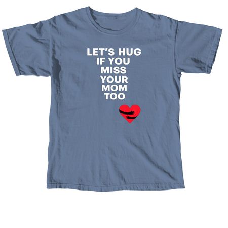 Motherless Adult T-Shirt, a Blue Jean Comfort Colors Unisex Tee