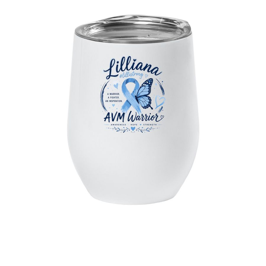 LilliStrong: Fighting AVMs Together, a White Insulated Wine Cup