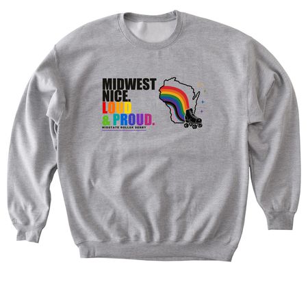 MSRD Loud and Proud v1, a Sport Grey Softstyle Crewneck Sweatshirt