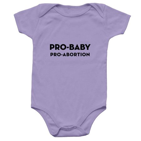 Pro-Baby Onesie, a Lavender Infant Onesie