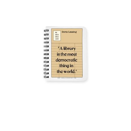Doris Lessing Quote, a White Spiral Notebook