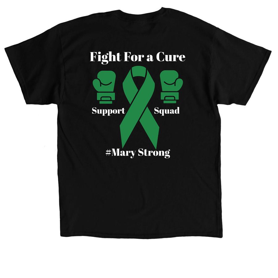 Fight for Mary, a Black Classic Unisex Tee (back-view)