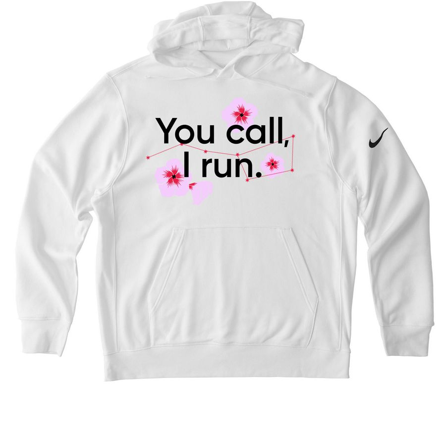 You Call, I Run (black) performance, a White Nike Club Fleece Pullover Hoodie