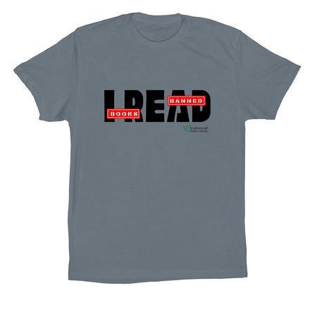 I Read Banned Books, a Steel Blue Premium Cotton Tee
