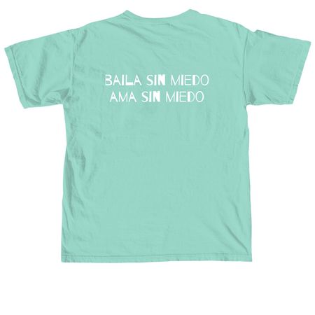 baila y ama shirt, a Chalky Mint Comfort Colors Unisex Tee