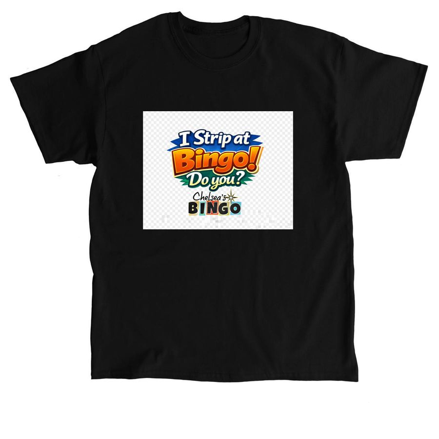 Chelsea's Bingo, a Black Classic Unisex Tee