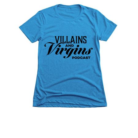 Villains and Virgins Clothing, a Turquoise Women's Slim Fit Tee