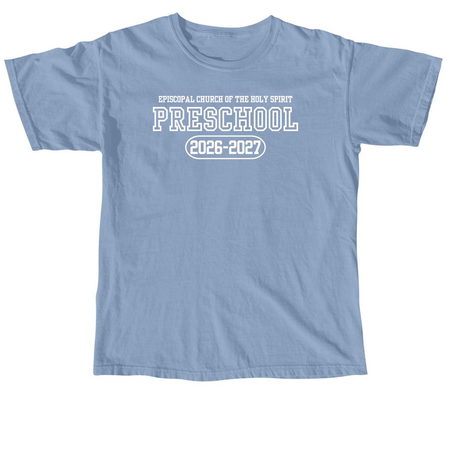 Preschool 2026-2027, a Washed Denim Comfort Colors Unisex Tee