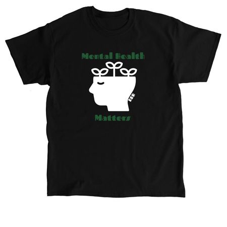 Mental Health Matters!, a Black Classic Unisex Tee