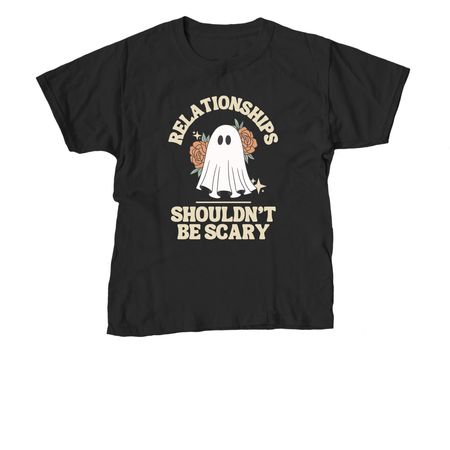 Relationships Shouldn't Be Scary, a Black Youth Unisex Tee
