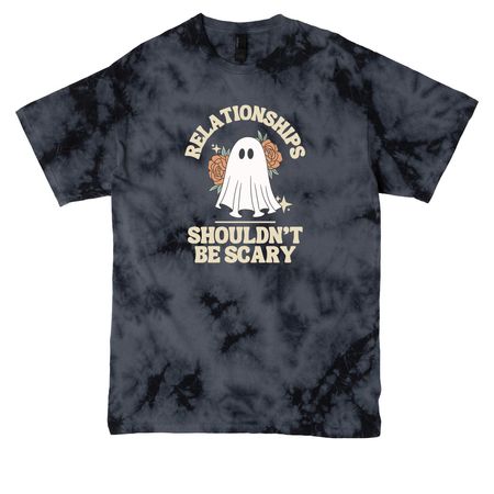 Relationships Shouldn't Be Scary, a Black Crystal Tie Dye Tee