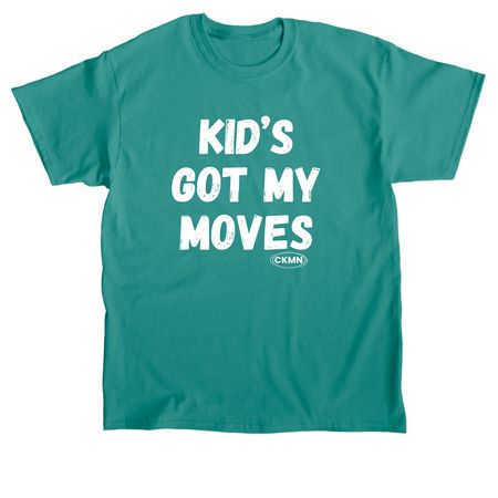 For Dad! Kids Got My Moves, a Jade Dome Classic Unisex Tee