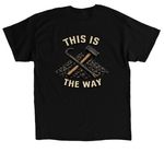 This Is The Way, a Black Classic Unisex Tee (back-view)