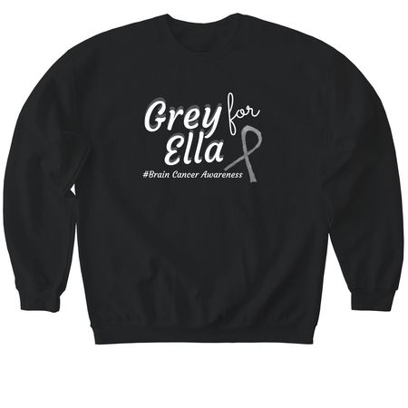 Grey For Ella Shirts, a Black Softstyle Crewneck Sweatshirt